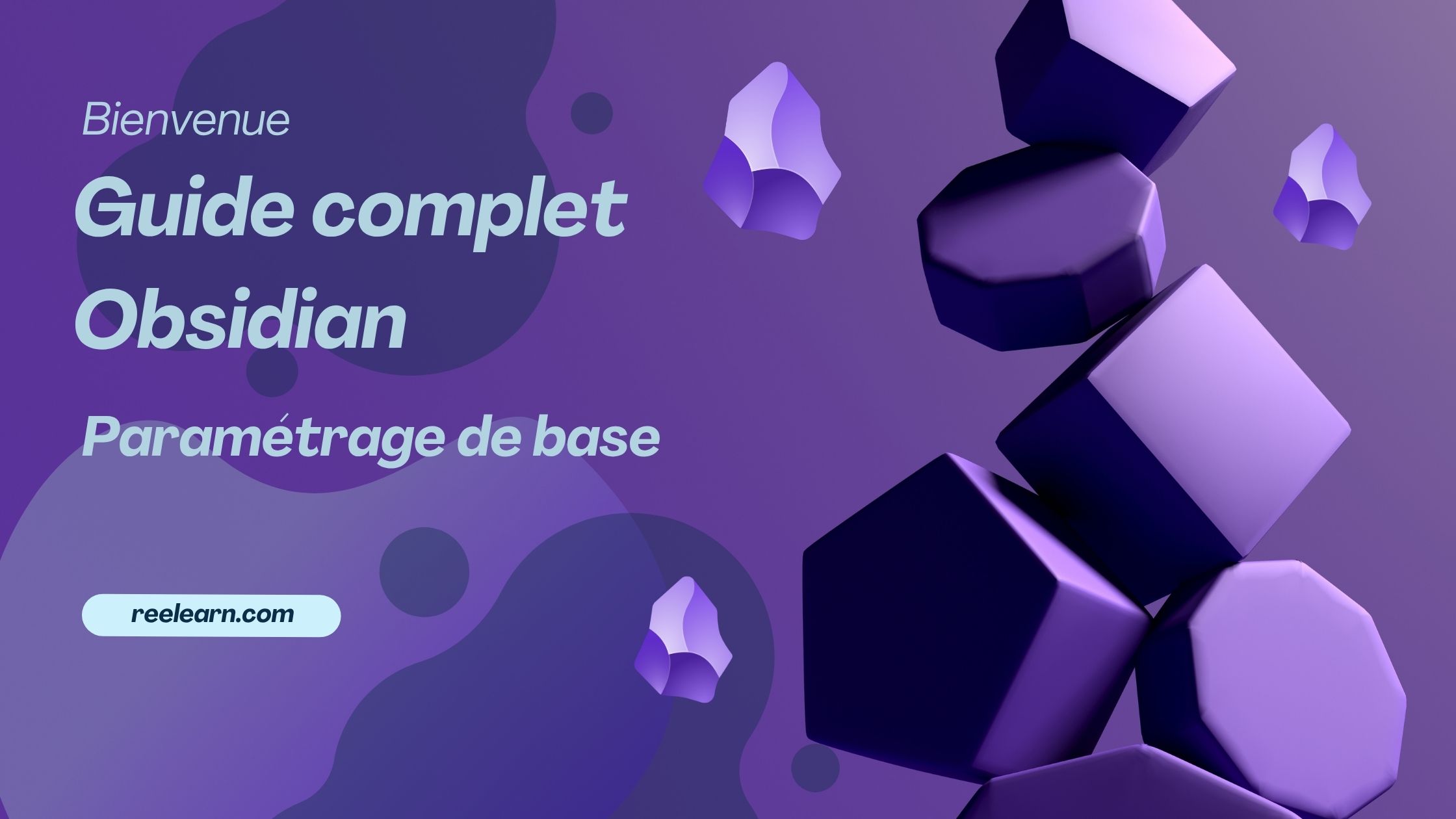 Guide complet Obsidian - Paramétrage de base